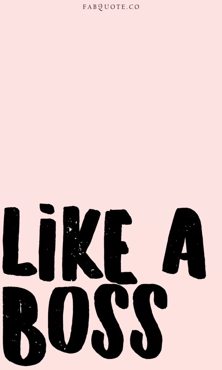 Boss Quotes