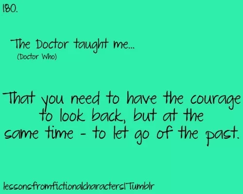 Look back but let go of the past