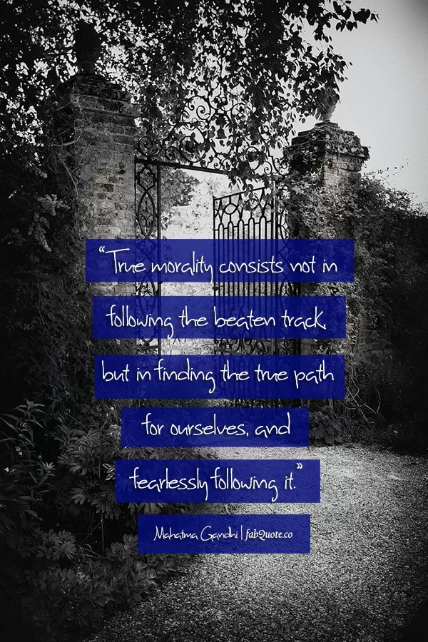 Mahatma Gandhi - True morality