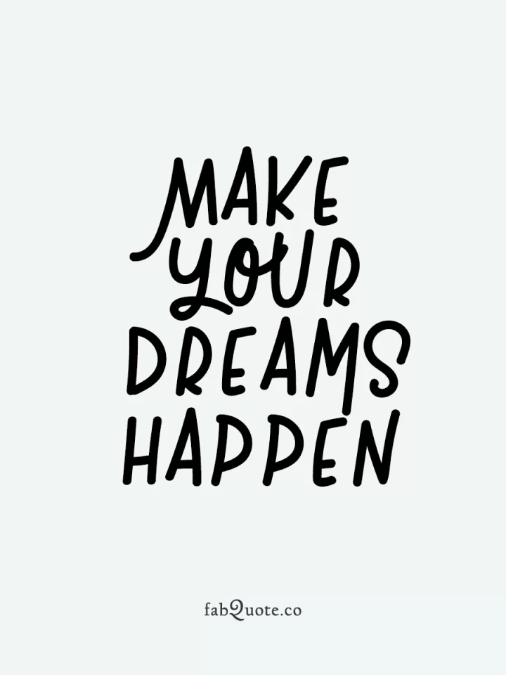 Motivational Quotes About Dreams