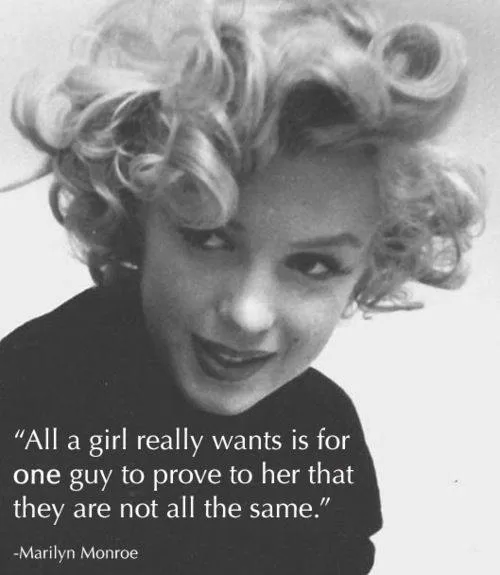 Marilyn Monroe "All a girl really wants "