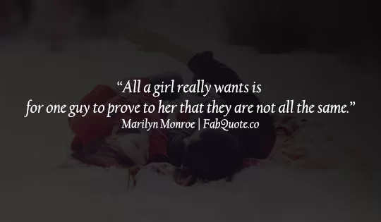 Marilyn Monroe - "All a girl really wants"