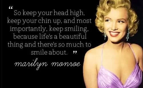 Marilyn Monroe - "Keep Smiling"