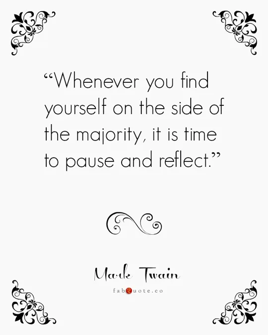 Mark Twain "Time to reflect"