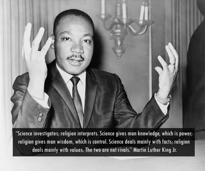Martin Luther King Jr "Science and Religion"