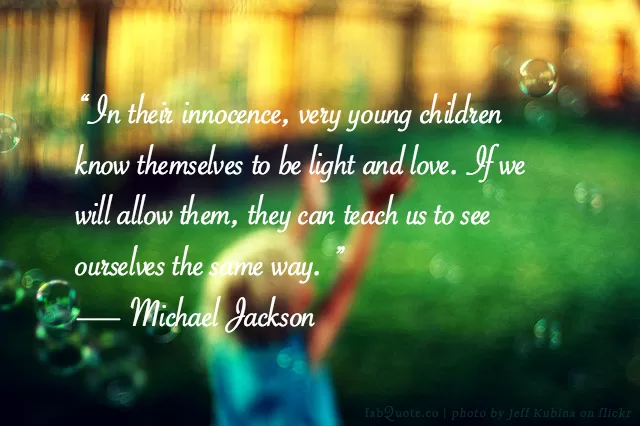 Michael Jackson "The innocence of children"