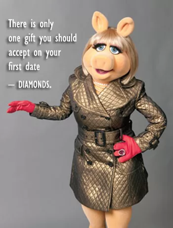 Miss Piggy - "Diamonds"