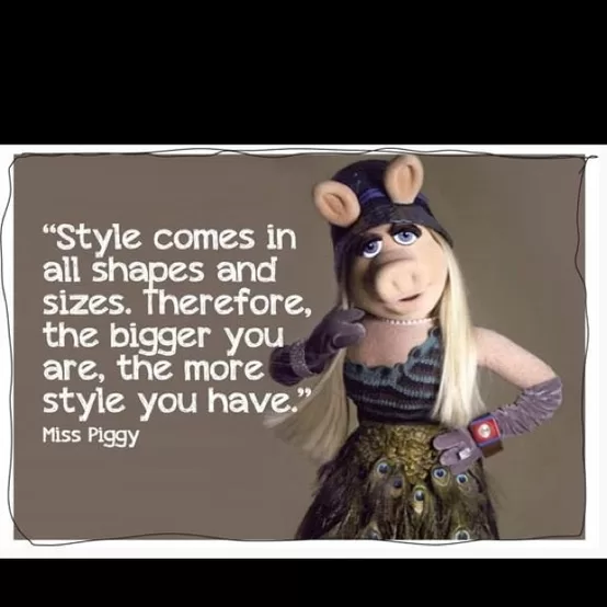 Miss Piggy - "Style"