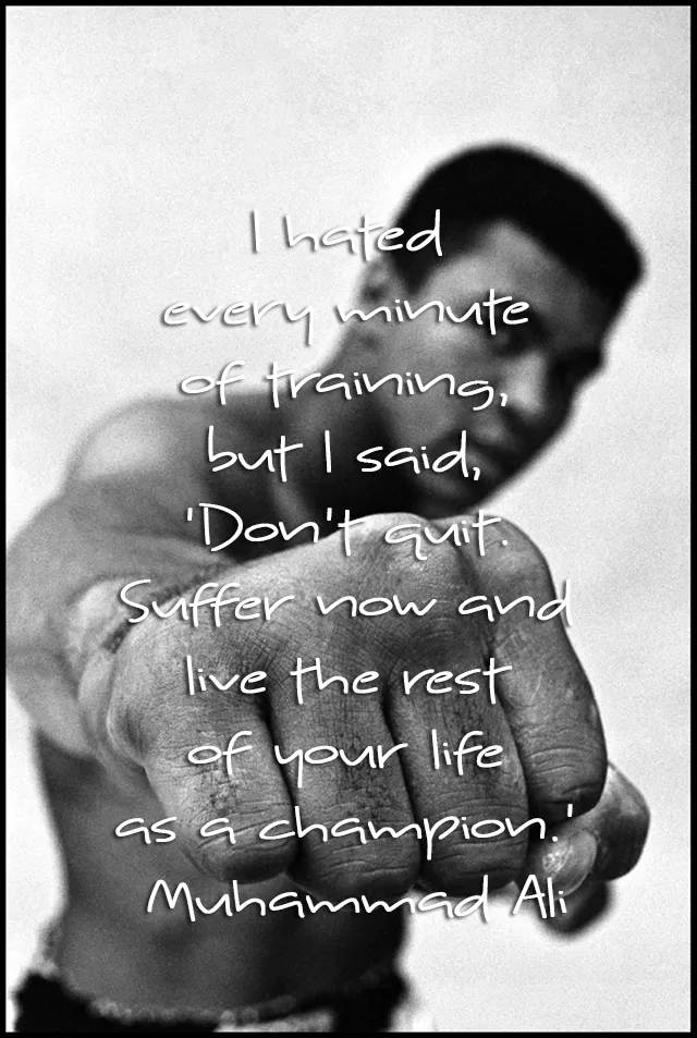 Muhammad Ali "Live like a Champion"