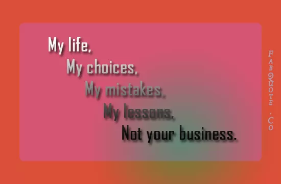 My Life, My Choices