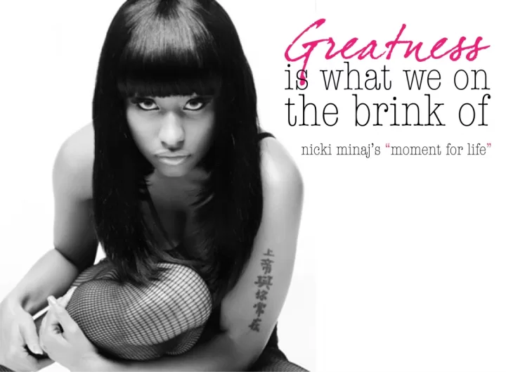 Nicki Minaj - Greatness