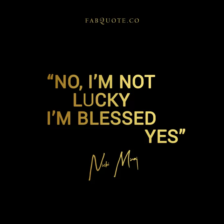Nicki Minaj Quotes