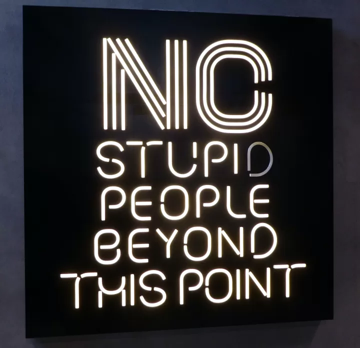 "No Stupid People Beyond This Point"