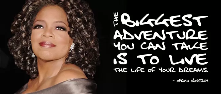 Oprah Winfrey - The Biggest Adventure
