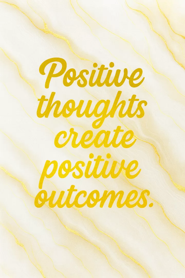 Think Positive, Live Positive