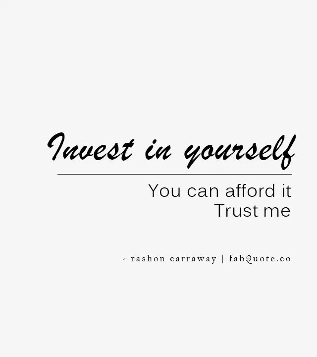 Rashon Carraway "Invest in Yourself"