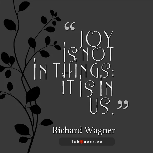 Richard Wagner "Joy is in us"