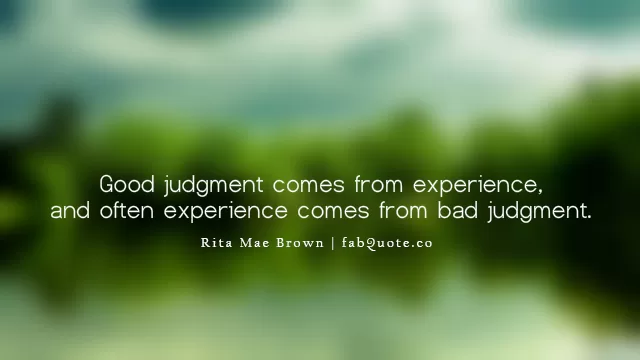 Rita Mae Brown - Life Experience