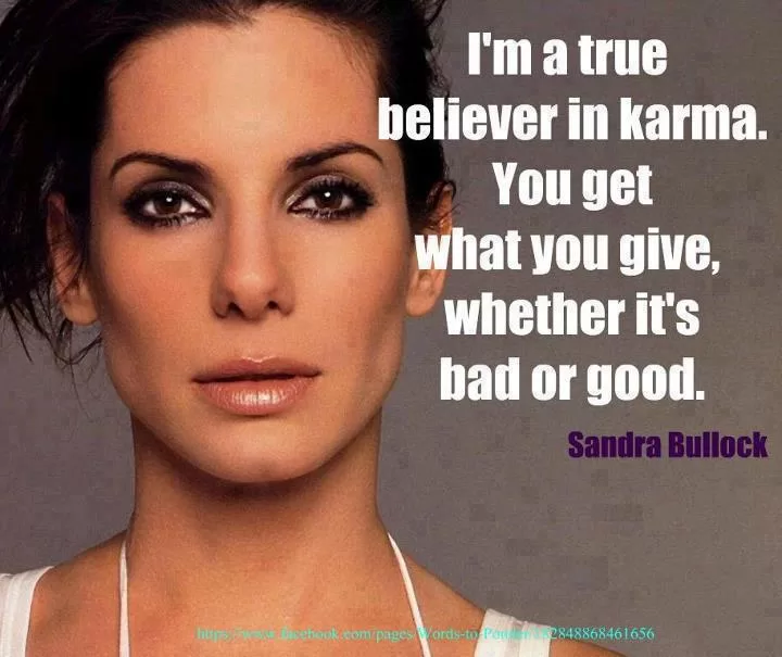 Sandra Bullock "Karma"