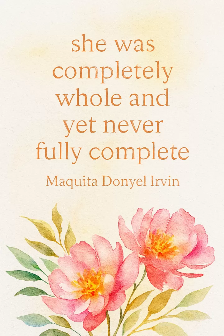 She was completely whole