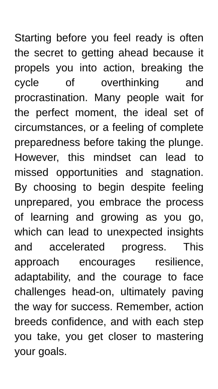 "The secret of getting ahead"