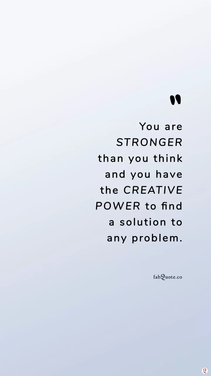 "Stronger than you think"