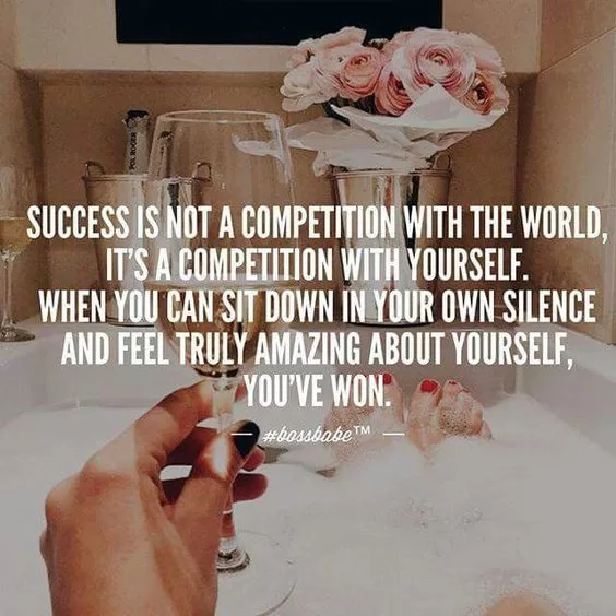 Success is a competition with yourself