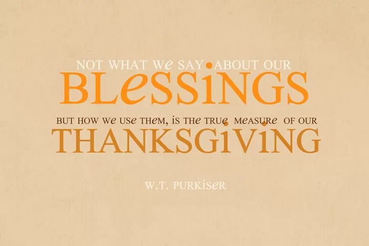 W.T. Purkiser "Thanksgiving Blessings"