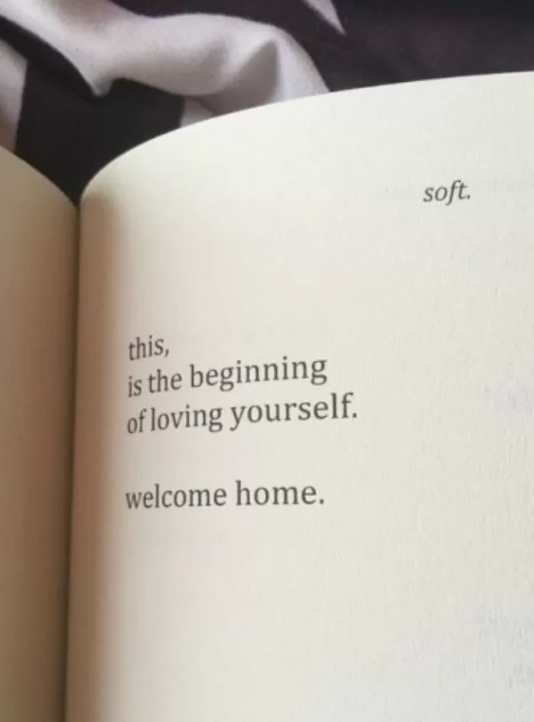 "The beginning of loving yourself"