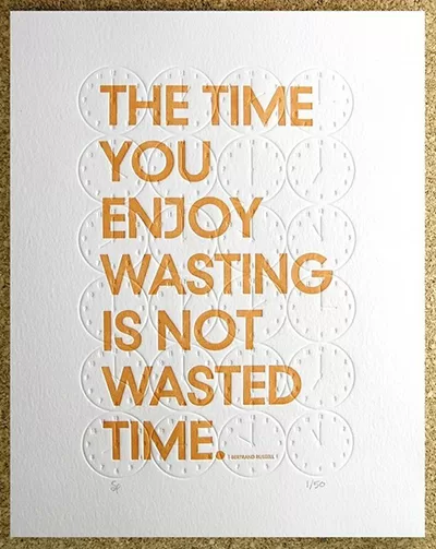 The time you enjoy