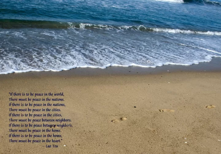 Lao Tzu - "Peace in the world"