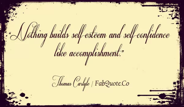 Thomas Carlyle - "Accomplishment"