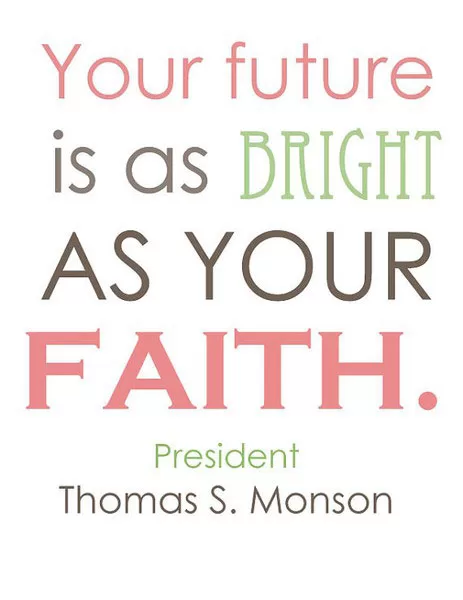 Thomas Monson - Your Future