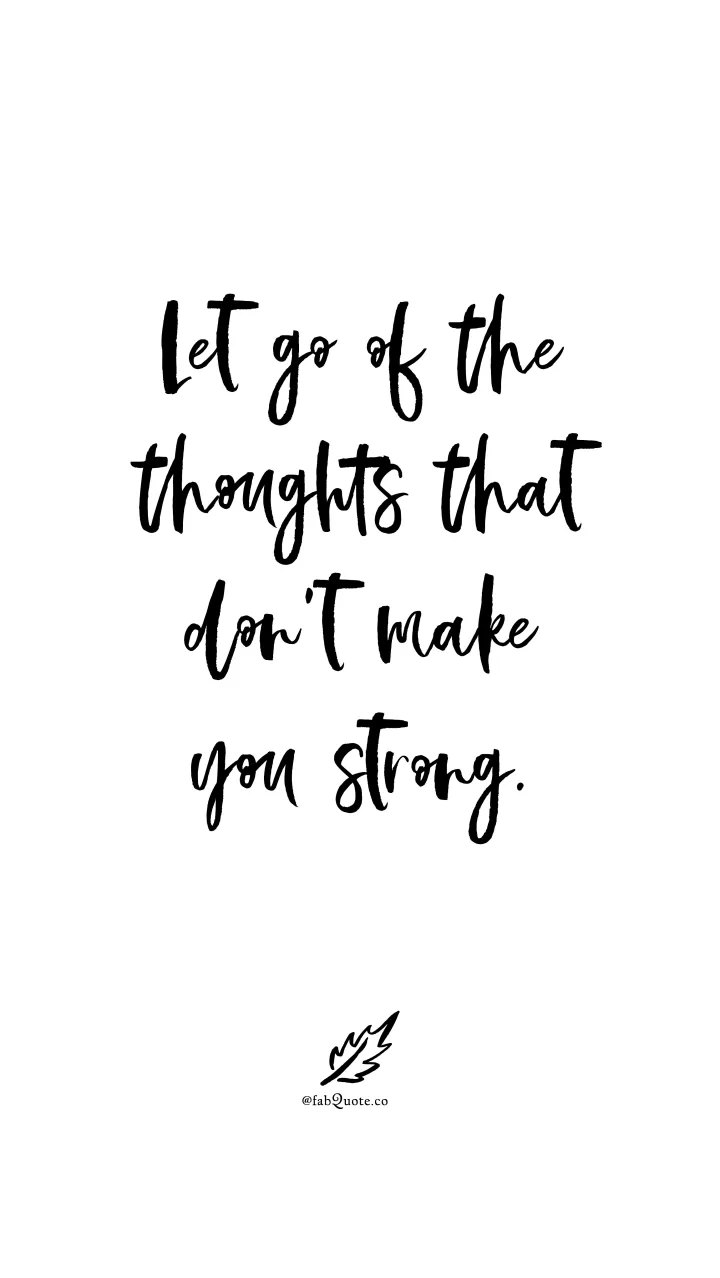 Thoughts that don't make you strong