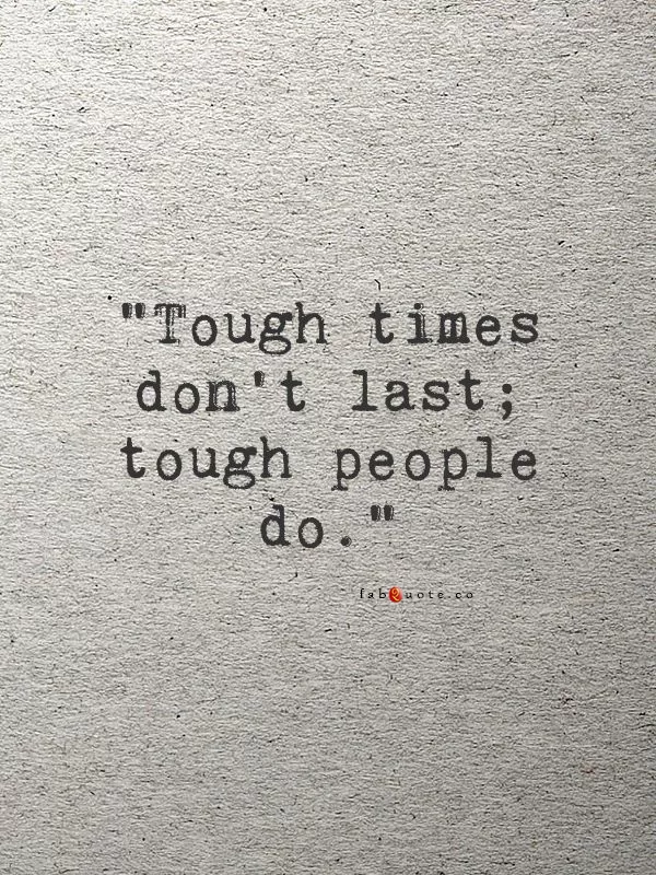 "Tough people"