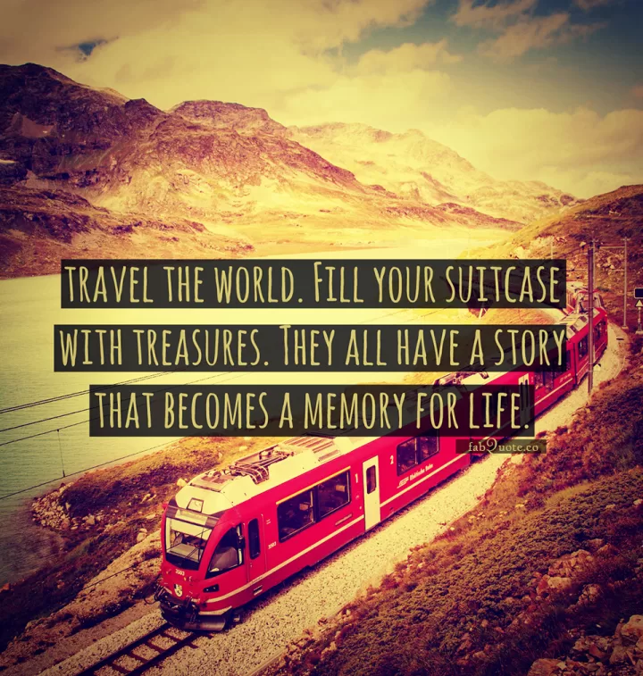 "Travel the world"
