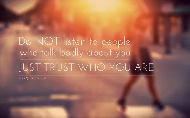 Trust who you are