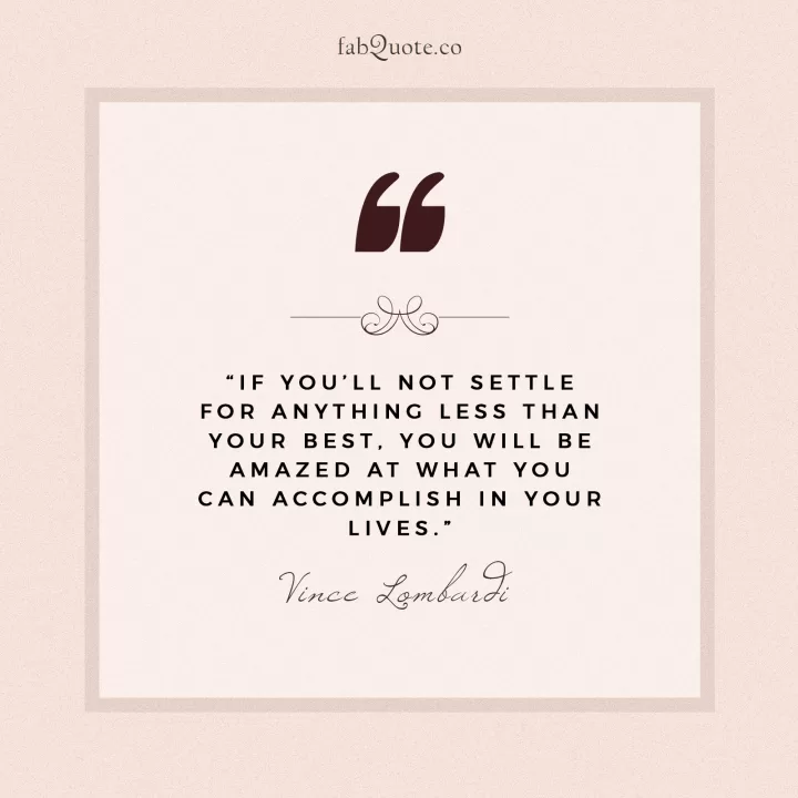 Don't Settle Quote