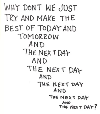 We should make the best of each day
