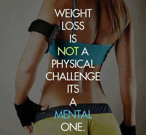 "Weight Loss is a Mental Challenge"