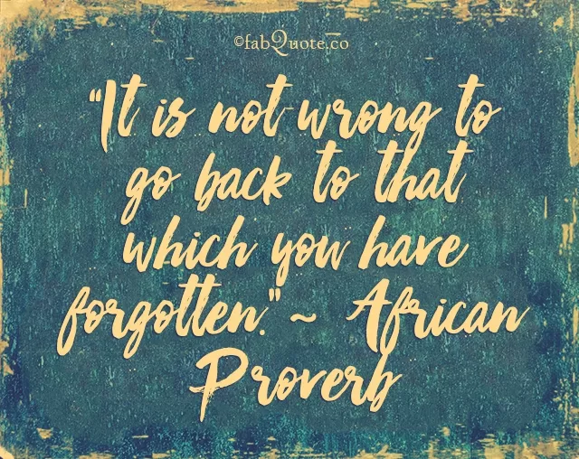 African Proverb "Starting Over"
