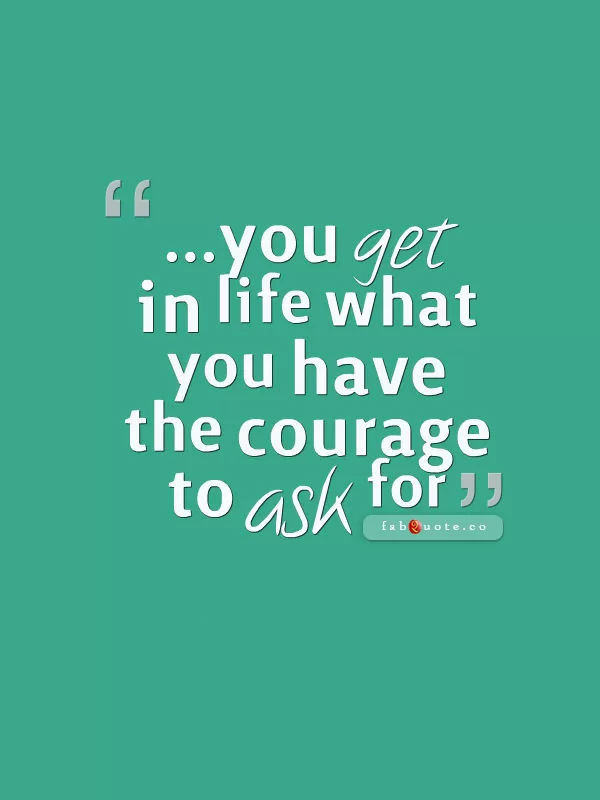 "What you get in life"