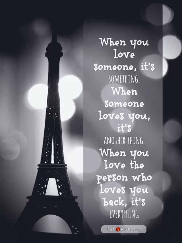 "When you love the person who loves you back"