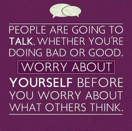 Worry about yourself