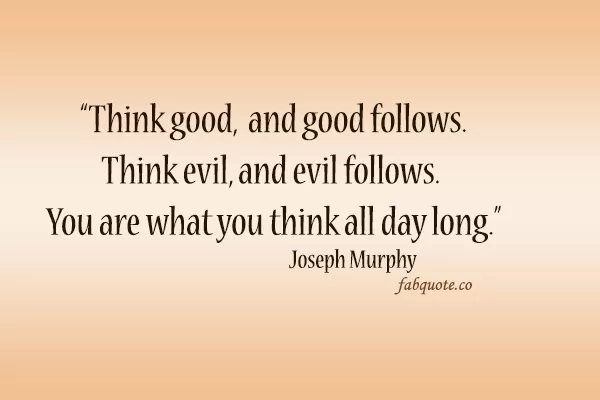 You are what you think