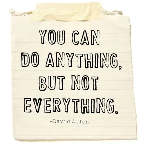 You can do anything but not everything