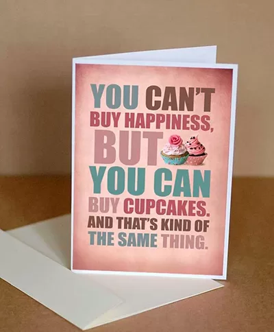 You can't buy happiness, but you can buy cupcakes
