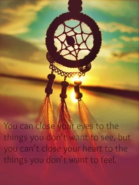 You can't close your heart